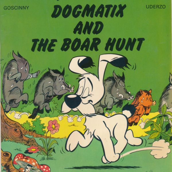 Dogmatix and the boar hunt childrensbook