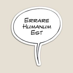 Errare humanum est sticker