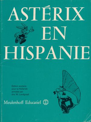 Astérix en Hispanie - Dutch schoolbook - Meulenhoff Educatief